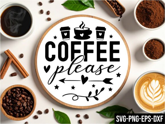 Coffee Please Round Sign Svg
