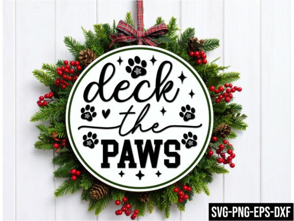 Deck the Paws Round Sign Svg