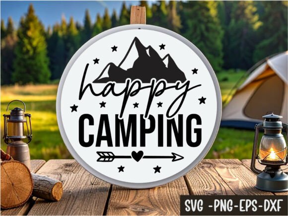 Happy Camping Round Sign Svg: A Versatile Design for All Your Creative Projects