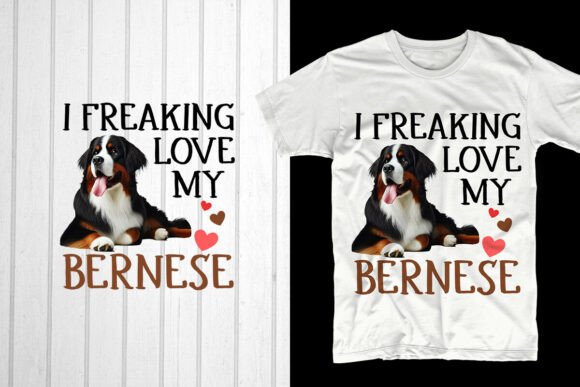 I Freaking Love My Bernese: A Heartfelt Celebration of Canine Companionship