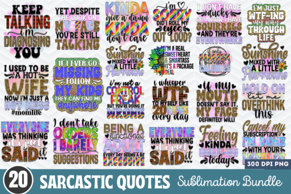 Sarcastic Quotes Sublimation Bundle: A Creative Tool for Unique Designs