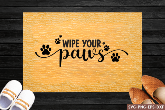 Wipe Your Paws SVG and Diy Doormat SVG: Creative Solutions for Every Project