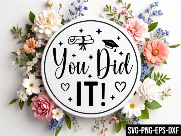 You Did It Round Sign Svg: A Versatile Design for All Your Creative Projects